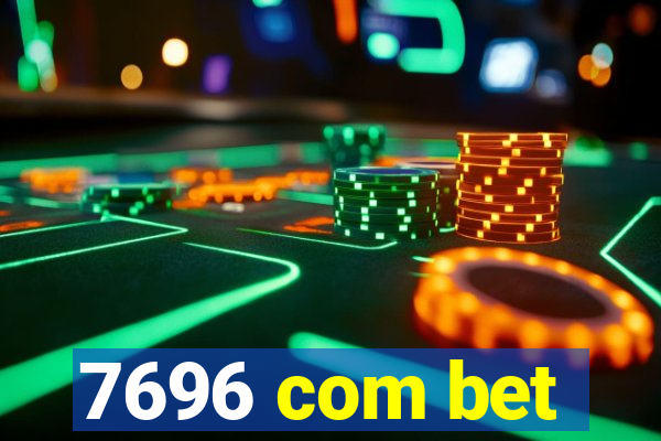 7696 com bet